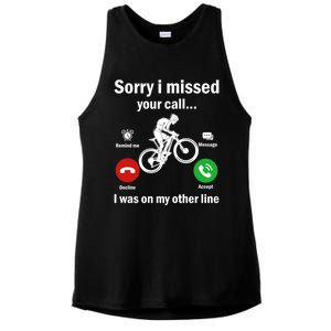 Sorry I Missed Your Call Was On Other Line Mountain Biking Gift Ladies PosiCharge Tri-Blend Wicking Tank