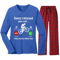 Sorry I Missed Your Call Was On Other Line Mountain Biking Gift Women's Long Sleeve Flannel Pajama Set 