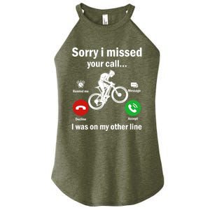 Sorry I Missed Your Call Was On Other Line Mountain Biking Gift Women's Perfect Tri Rocker Tank