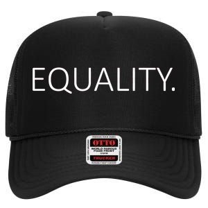 Simple Equality Logo High Crown Mesh Back Trucker Hat