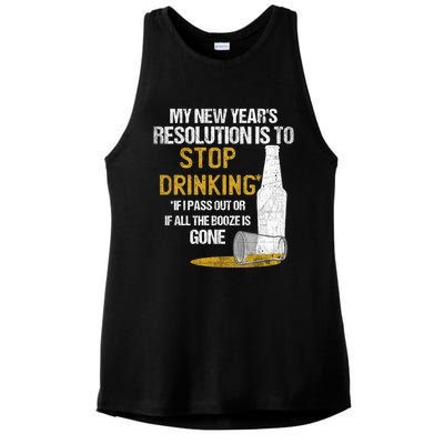 Stop Ing New Year Resolution Funny Beer Lover Gift Ladies PosiCharge Tri-Blend Wicking Tank