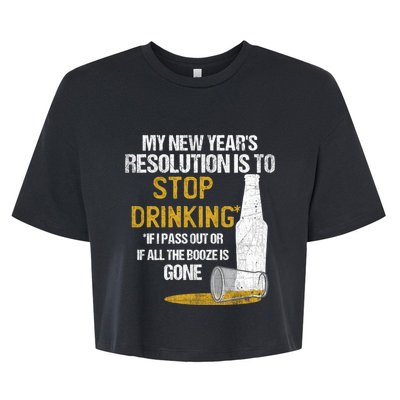 Stop Ing New Year Resolution Funny Beer Lover Gift Bella+Canvas Jersey Crop Tee