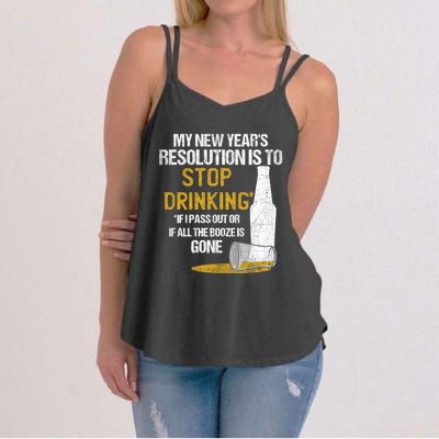 Stop Ing New Year Resolution Funny Beer Lover Gift Women's Strappy Tank