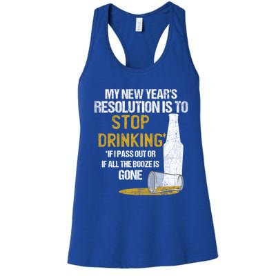 Stop Ing New Year Resolution Funny Beer Lover Gift Women's Racerback Tank