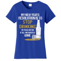 Stop Ing New Year Resolution Funny Beer Lover Gift Women's T-Shirt