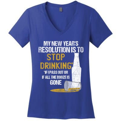 Stop Ing New Year Resolution Funny Beer Lover Gift Women's V-Neck T-Shirt