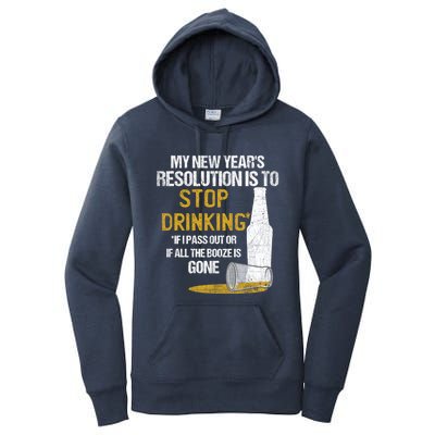 Stop Ing New Year Resolution Funny Beer Lover Gift Women's Pullover Hoodie