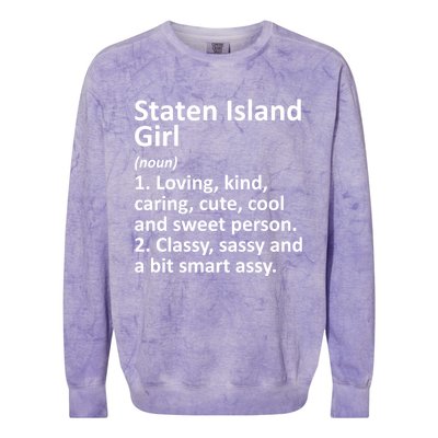 Staten Island Ny New York Funny City Home Roots Gift Colorblast Crewneck Sweatshirt