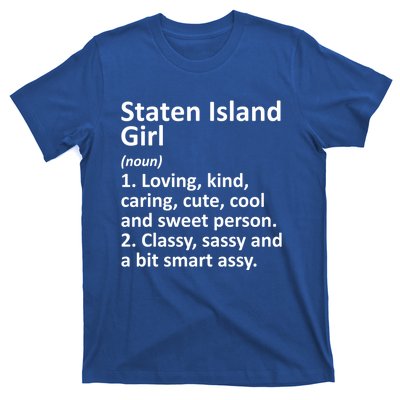 Staten Island Ny New York Funny City Home Roots Gift T-Shirt