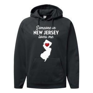 Someone In New Jersey Loves Me New Jersey Nj Performance Fleece Hoodie