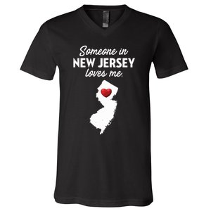 Someone In New Jersey Loves Me New Jersey Nj V-Neck T-Shirt