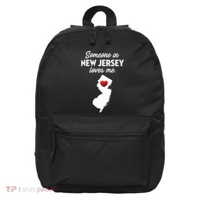 Someone In New Jersey Loves Me New Jersey Nj 16 in Basic Backpack