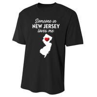 Someone In New Jersey Loves Me New Jersey Nj Performance Sprint T-Shirt