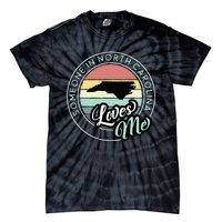 Someone In North Carolina Loves Me Vintage Sunset State Map Tie-Dye T-Shirt