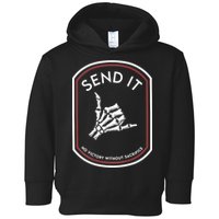 Send It No Victory Without Sacrifice Toddler Hoodie