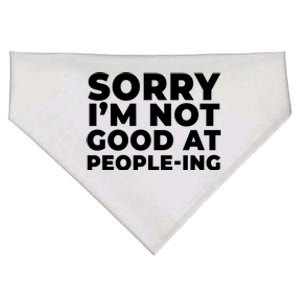 Sorry Im Not Good At Peopleing Funny Antisocial Introvert Funny Gift USA-Made Doggie Bandana