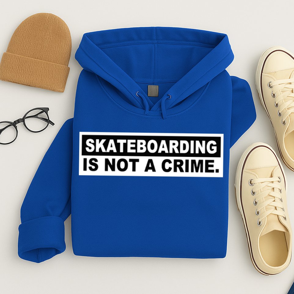 Skateboarding Is Not A Crime Cool Design Gift Hoodie