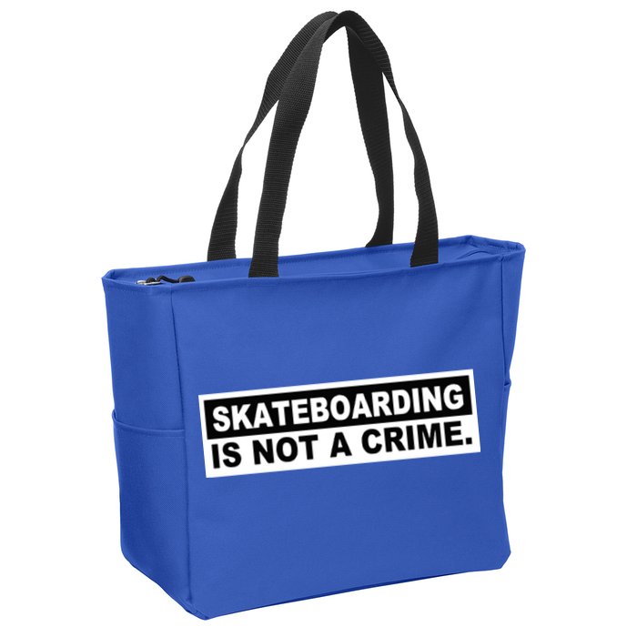 Skateboarding Is Not A Crime Cool Design Gift Zip Tote Bag