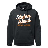 Staten Island Ny Retro Si Ny Performance Fleece Hoodie