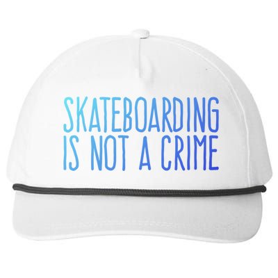 Skateboarding Is Not A Crime Skating Extreme Sport Gift Snapback Five-Panel Rope Hat