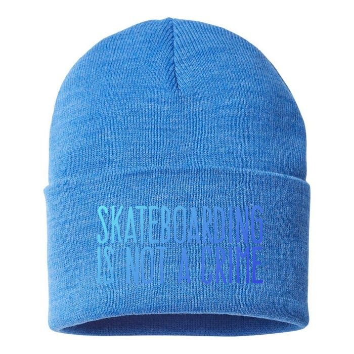 Skateboarding Is Not A Crime Skating Extreme Sport Gift Sustainable Knit Beanie