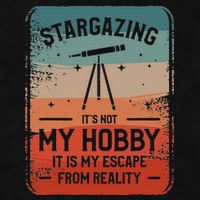 Stargazing ItS Not My Hobby It Is My Escape From Reality Ladies PosiCharge Tri-Blend Wicking Tank