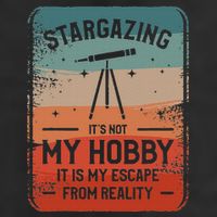 Stargazing ItS Not My Hobby It Is My Escape From Reality Cool Comfort Performance Bucket Hat