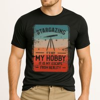 Stargazing ItS Not My Hobby It Is My Escape From Reality Performance Shirt