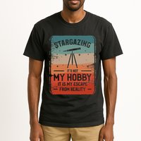 Stargazing ItS Not My Hobby It Is My Escape From Reality Tall T-Shirt