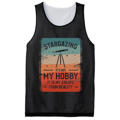 Stargazing ItS Not My Hobby It Is My Escape From Reality Mesh Reversible Basketball Jersey Tank