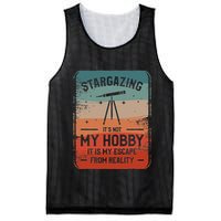 Stargazing ItS Not My Hobby It Is My Escape From Reality Mesh Reversible Basketball Jersey Tank