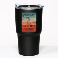 Stargazing ItS Not My Hobby It Is My Escape From Reality Tumbler