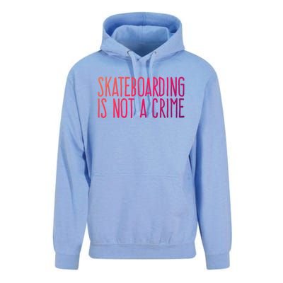 Skateboarding Is Not A Crime Skating Extreme Sport Gift Unisex Surf Hoodie