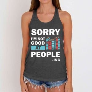 Sorry Im Not Good At People Ing Funny Librarian Funny Gift Funny Gift Women's Knotted Racerback Tank