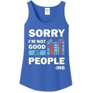 Sorry Im Not Good At People Ing Funny Librarian Funny Gift Funny Gift Ladies Essential Tank