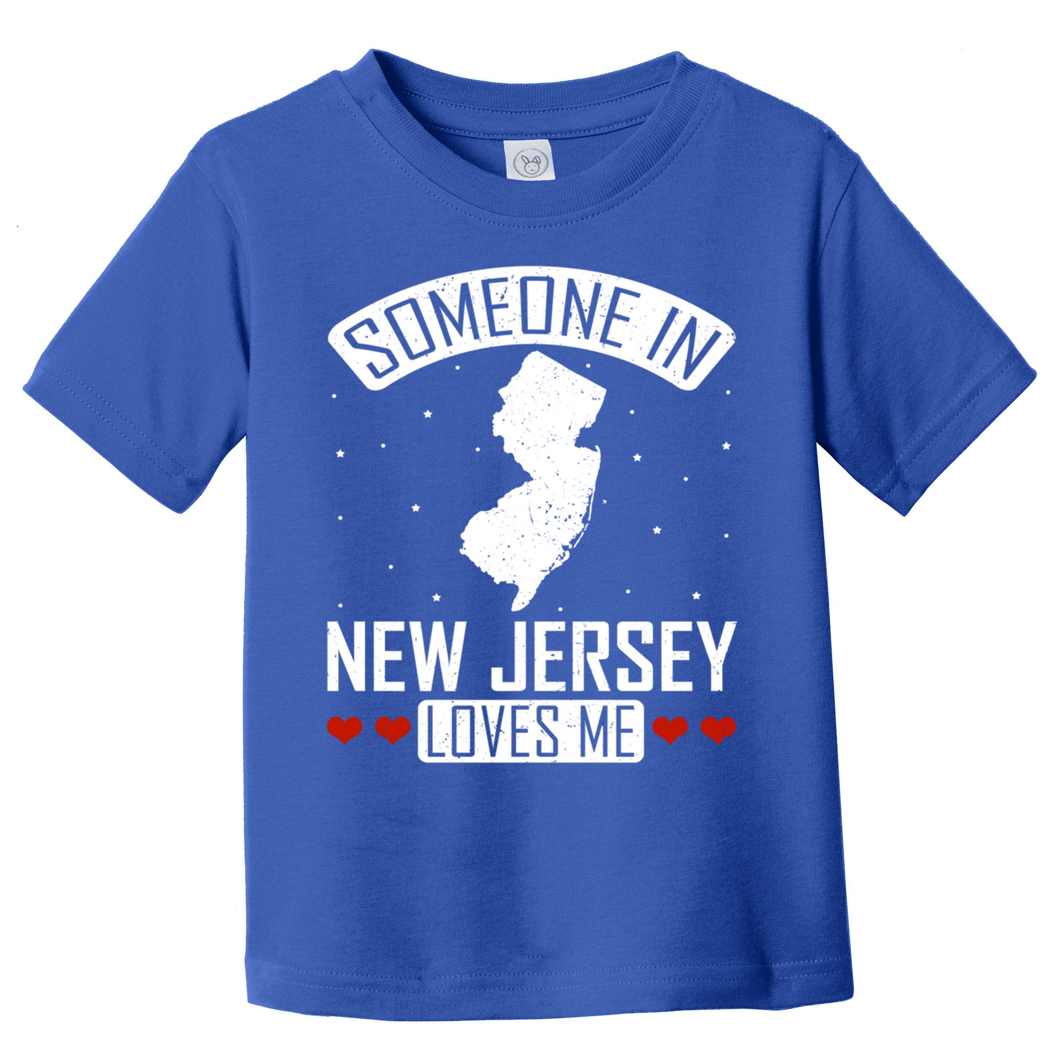 Someone In New Jersey Loves Me Nj State Souvenir Gift Toddler T-Shirt