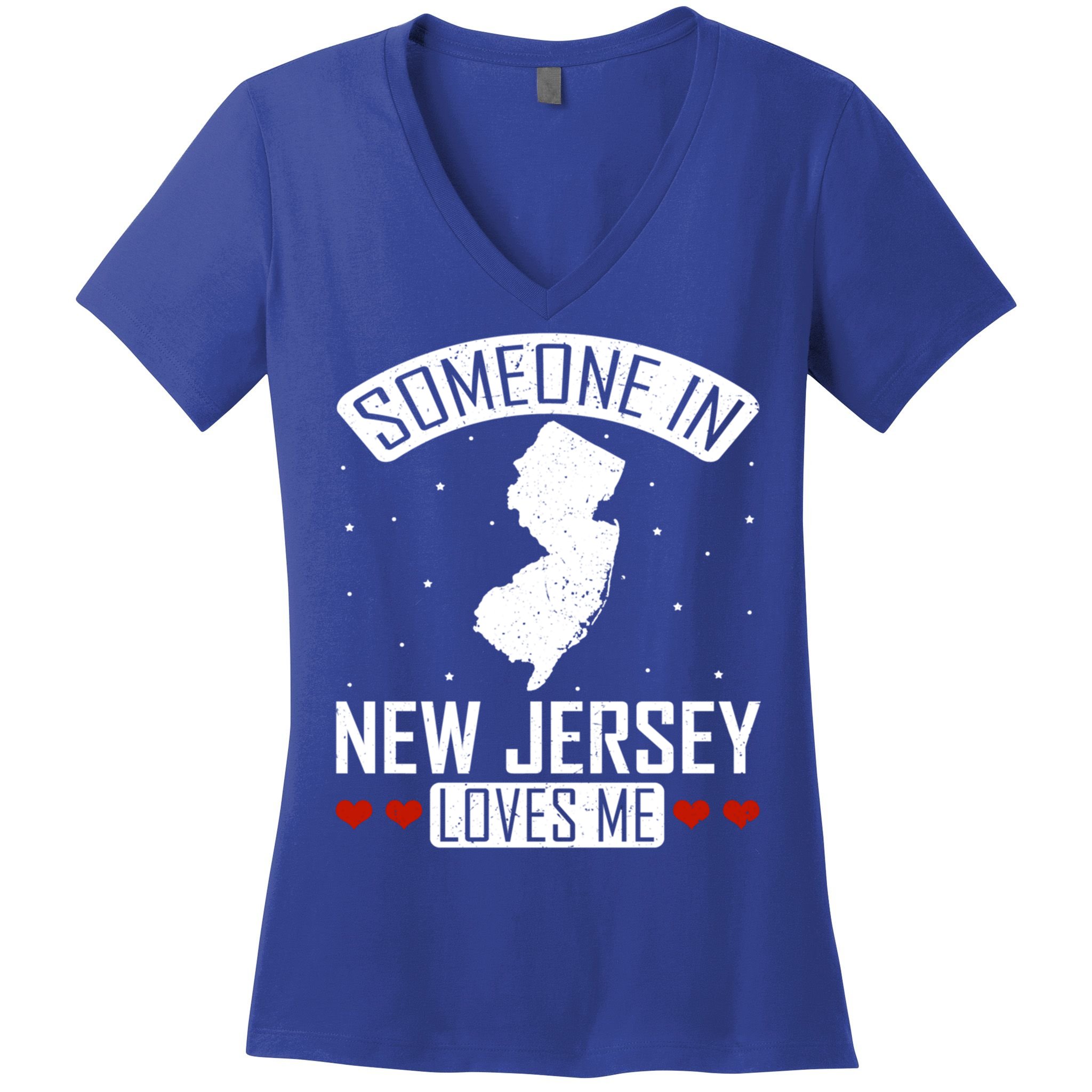 Someone In New Jersey Loves Me Nj State Souvenir Gift Women's V-Neck T-Shirt