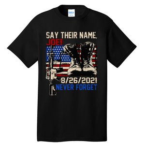 say ir names joe names of fallen soldiers 13 heroes Tall T-Shirt