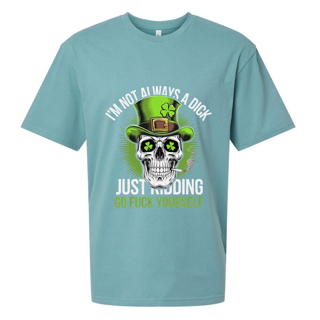 Skull IM Not Always A Dick Just Ding Go Fuck Yourself .Png Sueded Cloud Jersey T-Shirt