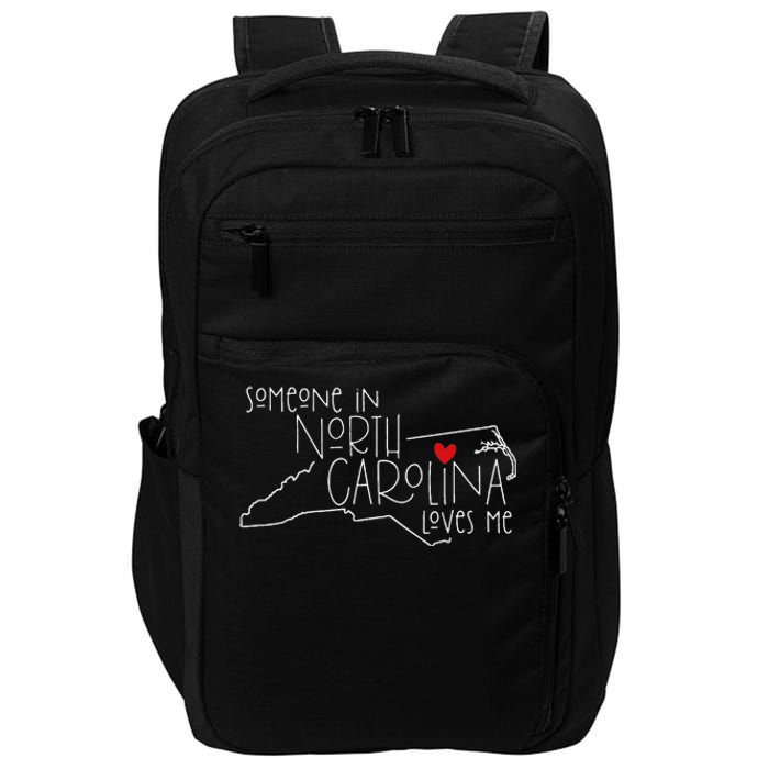 Someone In North Carolina Loves Me Funny State Map Design Impact Tech Backpack