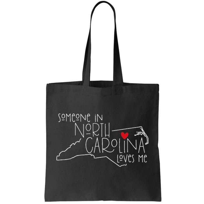 Someone In North Carolina Loves Me Funny State Map Design Tote Bag