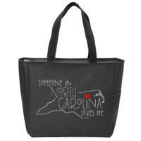 Someone In North Carolina Loves Me Funny State Map Design Zip Tote Bag