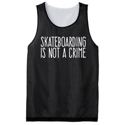 Skateboarding Is Not A Crime Skating Extreme Sport Mesh Reversible Basketball Jersey Tank