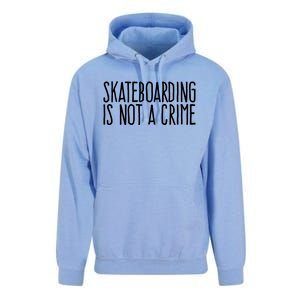 Skateboarding Is Not A Crime Skating Extreme Sport Unisex Surf Hoodie