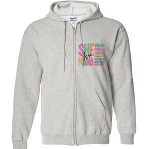 She Is Nana Christian Mothers Day Jesus Nana Religious Full Zip Hoodie