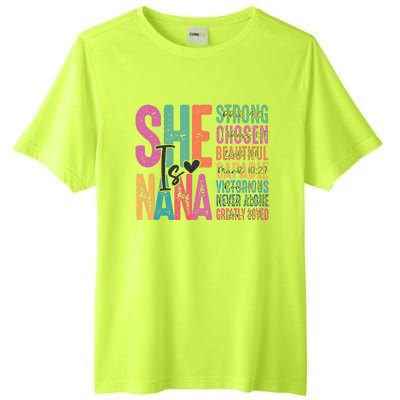 She Is Nana Christian Mothers Day Jesus Nana Religious Tall Fusion ChromaSoft Performance T-Shirt