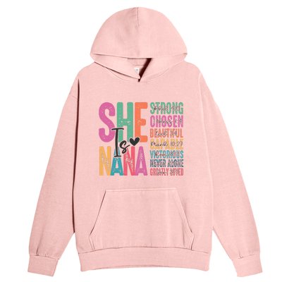 She Is Nana Christian Mothers Day Jesus Nana Religious Urban Pullover Hoodie