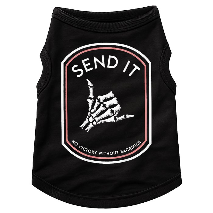 Send It No Victory Without Sacrifice (on back) Doggie Tank