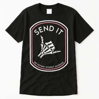 Send It No Victory Without Sacrifice (on back) Tall T-Shirt