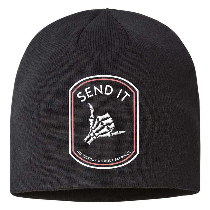 Send It No Victory Without Sacrifice (on back) Sustainable Beanie